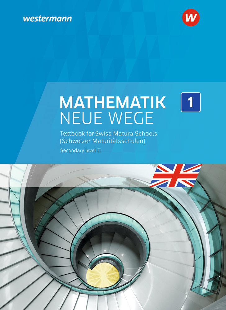 Mathematik Neue Wege SII Englischsprachige Ausgabe fuer die Schweiz (Immersion)